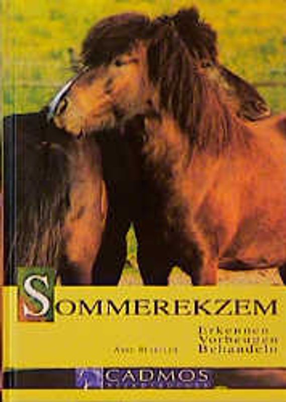 Sommerekzem. Vorbeugen, Erkennen, Behandeln