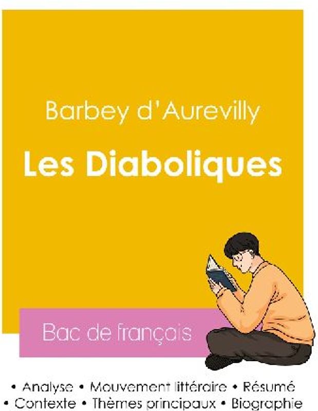 Réussir son Bac de français 2026 : Analyse du recueil Les Diaboliques de Barbey d'Aurevilly