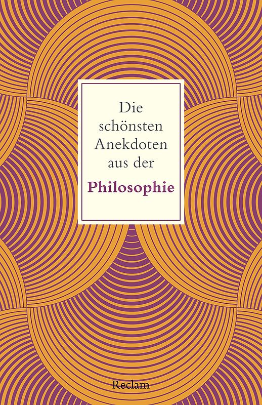 Die schönsten Anekdoten aus der Philosophie