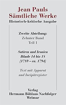 Jean Pauls Sämtliche Werke. Historisch-kritische Ausgabe