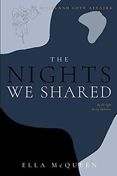 Highland Love Affairs: The nights we shared