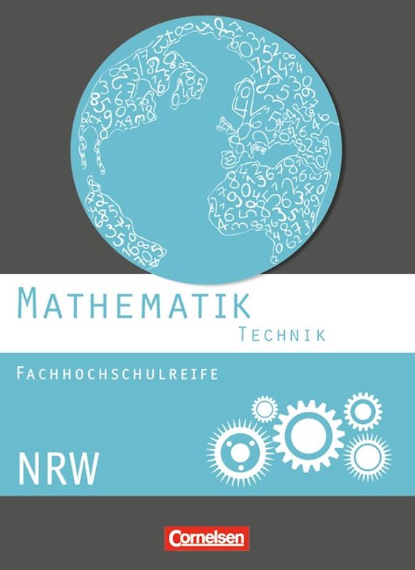 Mathematik - Fachhochschulreife - Technik - Nordrhein-Westfalen 2014