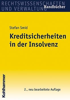 Kreditsicherheiten in der Insolvenz