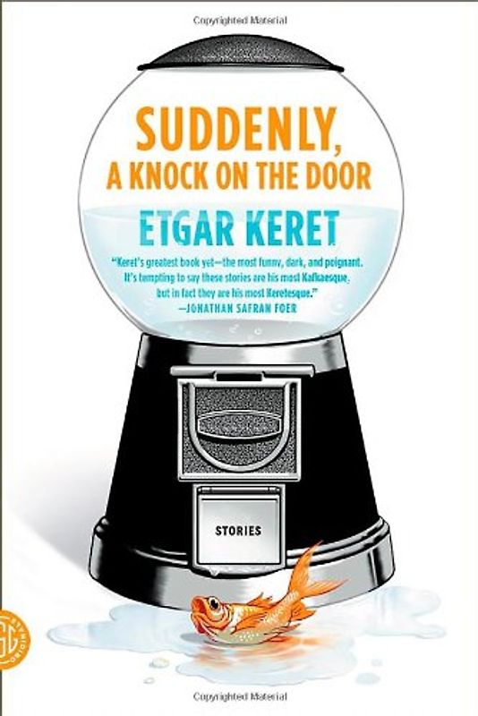 Suddenly, a Knock on the Door - Keret, Etgar
