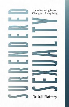 Surrendered Sexuality