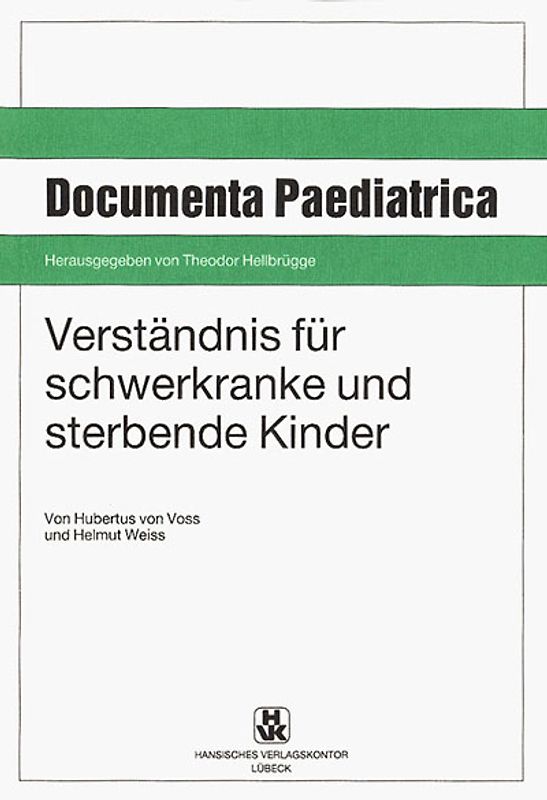 Verständnis für schwerkranke und sterbende Kinder