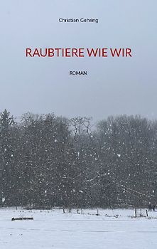 Raubtiere wie wir