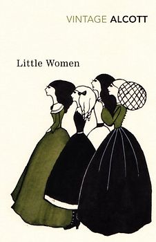 Little Women and Good Wives (Vintage Classics) - Alcott, Louisa May