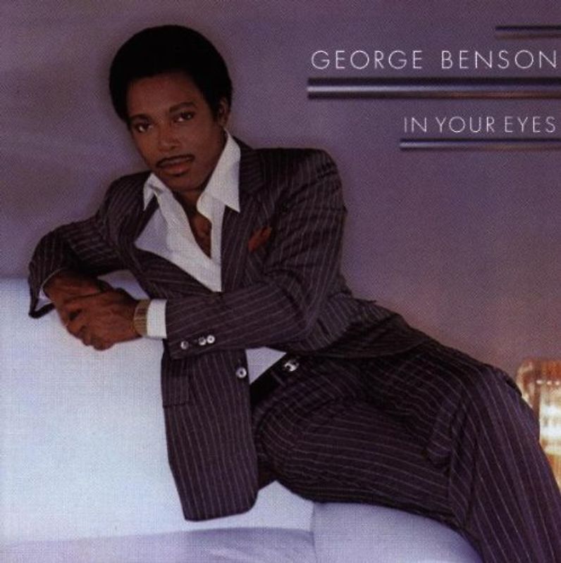 George Benson - In Your Eyes