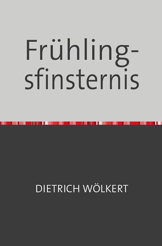 Frühlingsfinsternis