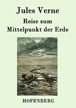 Reise zum Mittelpunkt der Erde