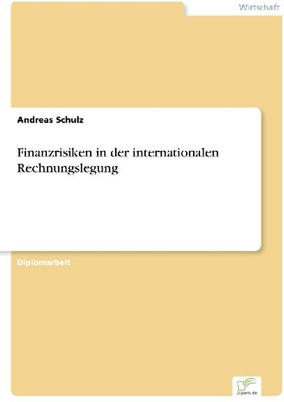 Finanzrisiken in der internationalen Rechnungslegung