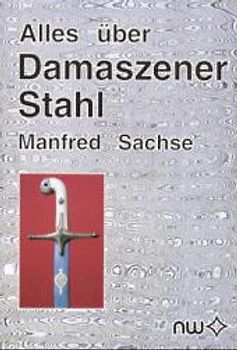 Alles über Damaszener Stahl