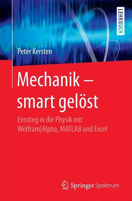 Mechanik – smart gelöst