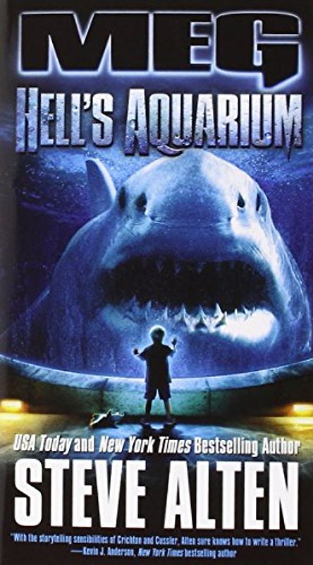 Meg 05. Hell's Aquarium - Steve Alten