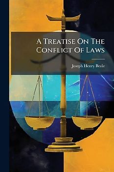 A Treatise On The Conflict Of Laws