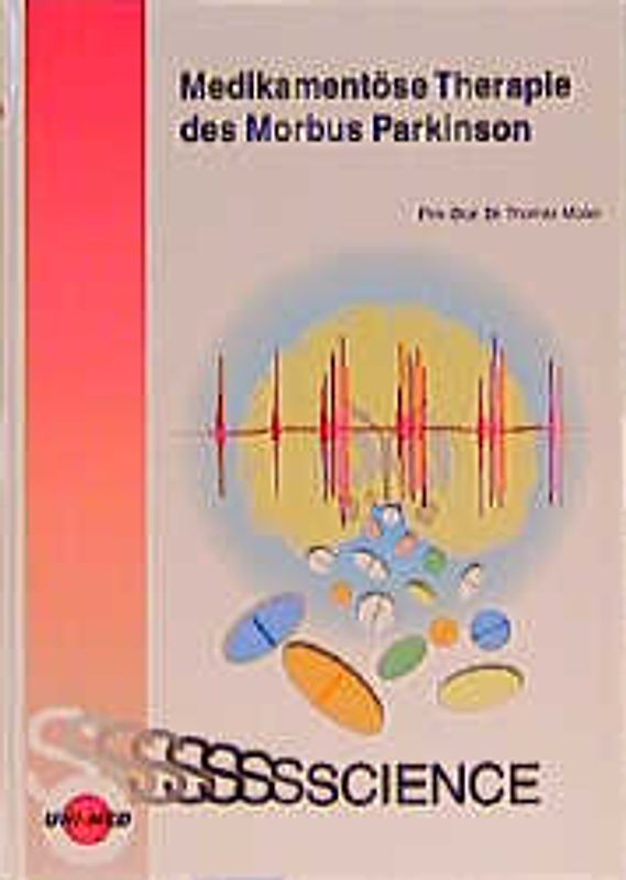 Medikamentöse Therapie des Morbus Parkinson