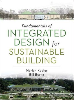 Fundamentals of Integrated Design for Sustainable Building