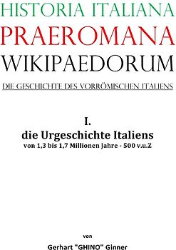 Historia Italiana praeromana Wikipaedorum Die Geschichte des vorrömischen Italiens