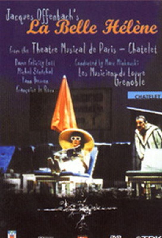 Offenbach, Jacques - La belle Hélène / Laurent Pelly, Les Musiciens du Louvre, Marc Minkowski (Théâtre du Châtelet)