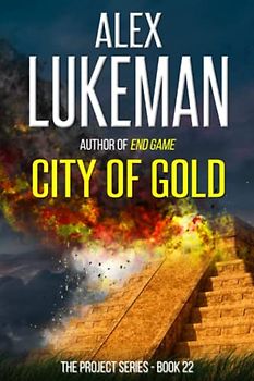 City of Gold (The Project, Band 22)