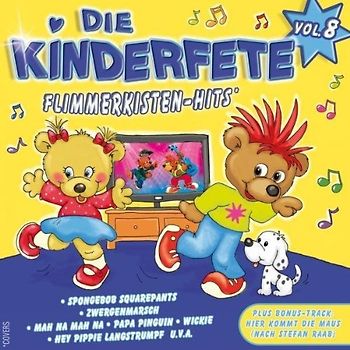 Kinderlieder - Die Kinderfete Vol.8  Flimmerkisten Hits