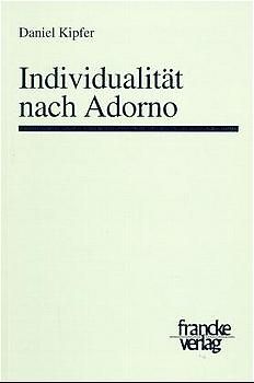 Individualität nach Adorno