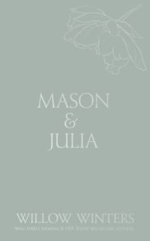 Mason & Julia: You Are My Reason (Discreet Series, Band 22)