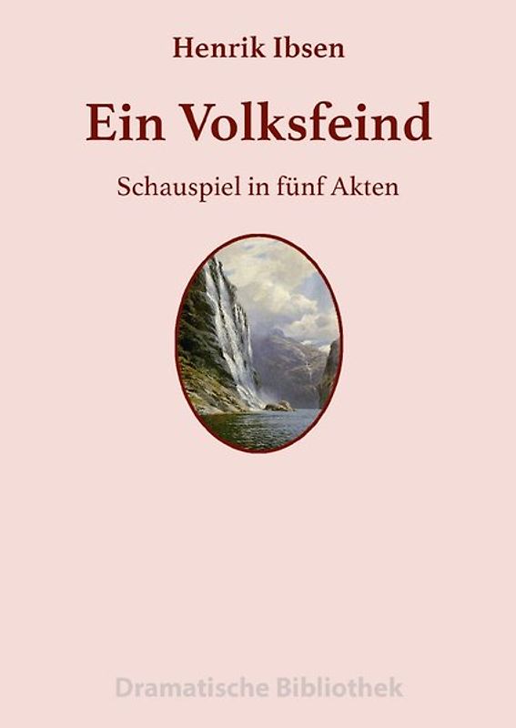 Dramatische Bibliothek / Ein Volksfeind