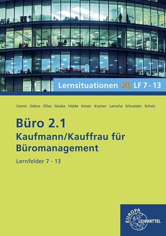 Büro 2.1- Lernsituationen XL2 LF 7 - 13