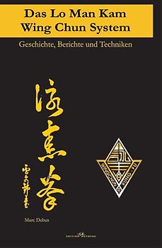 Das Lo Man Kam Wing Chun System