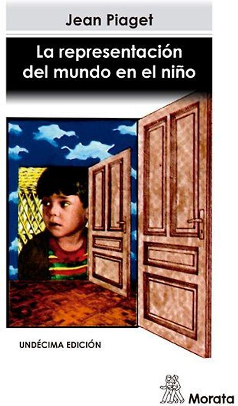 La representación del mundo en el niño