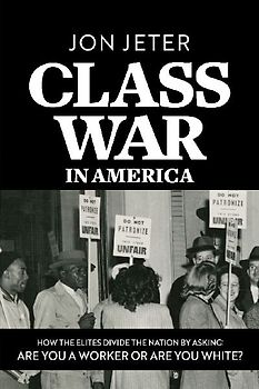 Class War in America