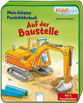 Mein liebstes Puzzlebilderbuch - Auf der Baustelle