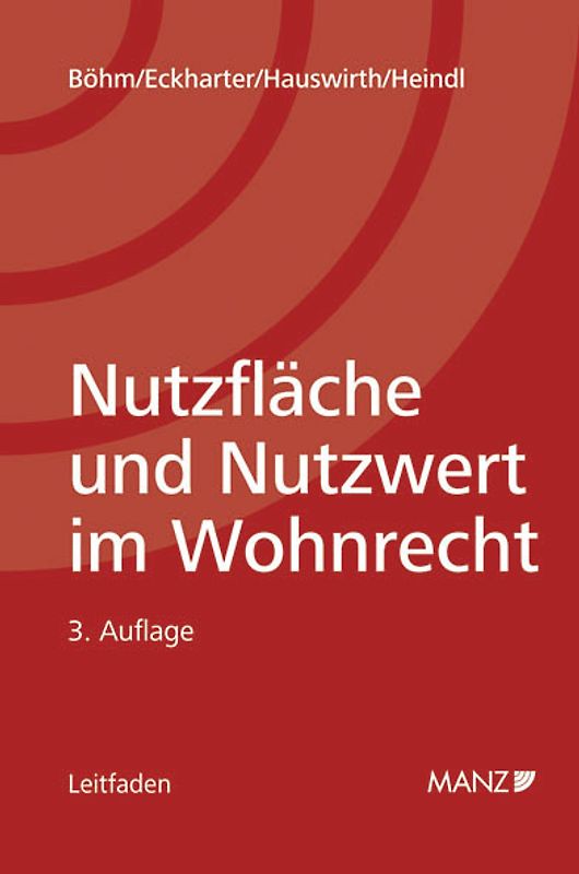 Nutzfläche und Nutzwert im Wohnrecht