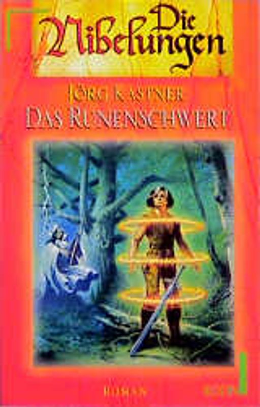 Das Runenschwert. Roman /Nibelungen 5