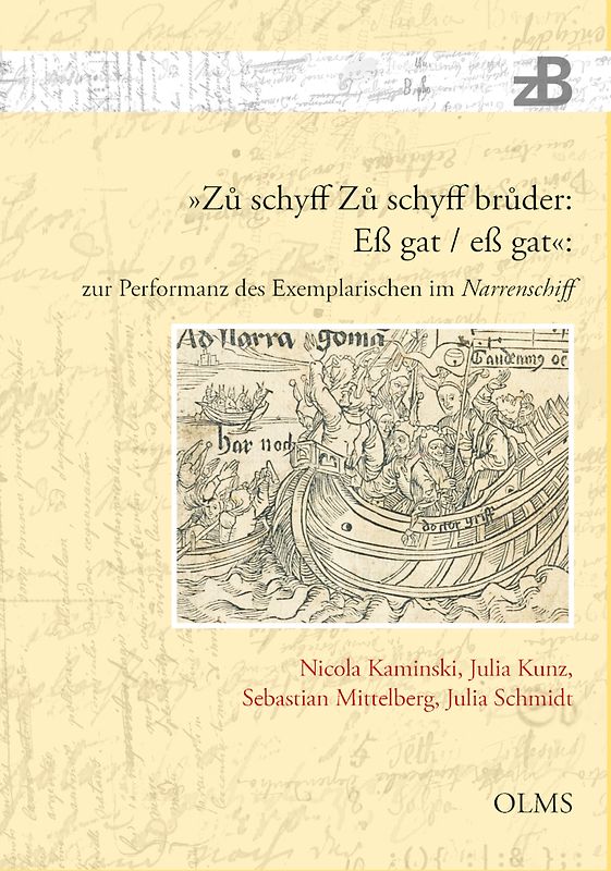 »Zu schyff Zu schyff bruder: Eß gat / eß gat«: zur Performanz des Exemplarischen im Narrenschiff