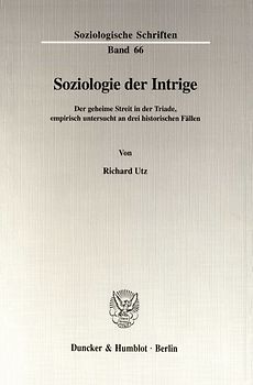 Soziologie der Intrige.