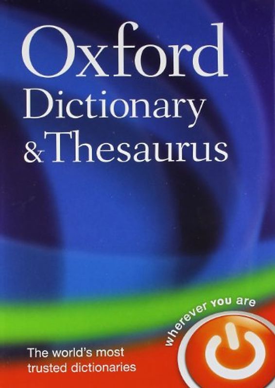 Oxford Dictionary and Thesaurus - Oxford