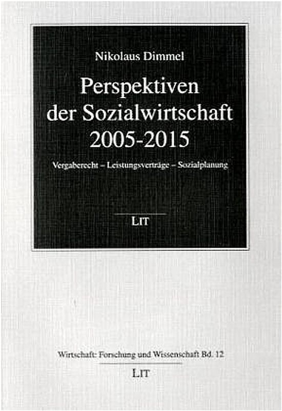 Perspektiven der Sozialwirtschaft 2005-2015