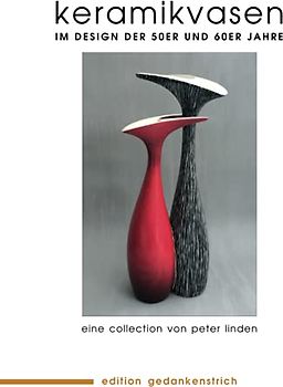 KERAMIKVASEN: Im Design der 50er und 60er Jahre