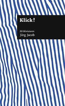 Klick! 99 Miniaturen