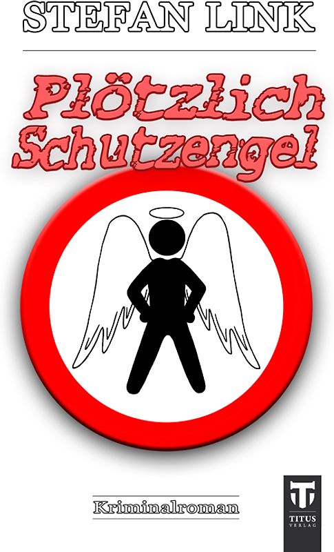 Plötzlich Schutzengel