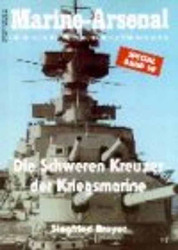 Die Schweren Kreuzer der Kriegsmarine