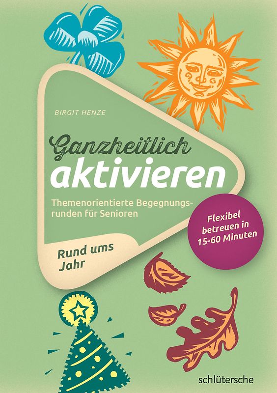 Ganzheitlich aktivieren 2, Rund ums Jahr