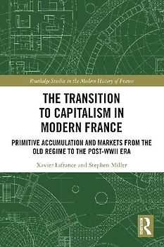 The Transition to Capitalism in Modern France