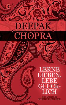 Lerne lieben, lebe glücklich