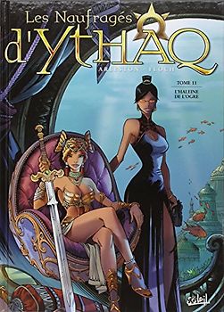 Les Naufragés d'Ythaq, Tome 11 : L'Haleine de l'Ogre