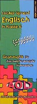 Locker lernen! Englisch in Klasse 6 Grammatik