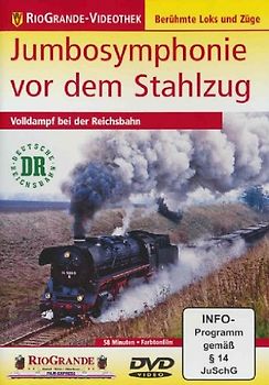 Jumbosymphonie vor dem Stahlzug DVD